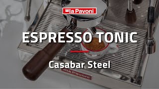 LA PAVONI  How to make an Espresso Tonic with Casabar Steel LPMCBS01 [upl. by Henrion990]