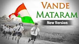 Vande Mataram New Version  National Song Of India  Best Patriotic Song vandemataram [upl. by Stephens188]