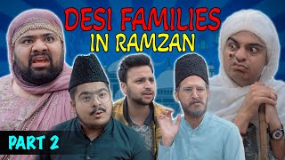 Desi Families In Ramzan  Part 2  Unique MicroFilms  Comedy Skit  UMF  Ramzan 2024 [upl. by Jenine]