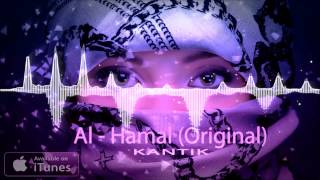 Dj Kantik  Al Hamal Original [upl. by Launame372]