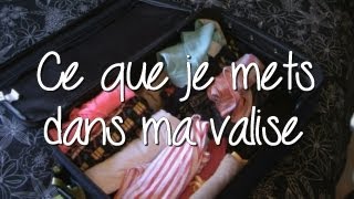 Ce que je mets dans ma valise  5 astuces [upl. by Merkle]