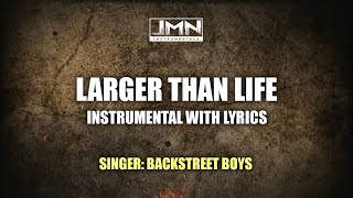 Larger Than Life  Instrumental by Backstreet Boys  JMN Instrumental [upl. by Ainala]