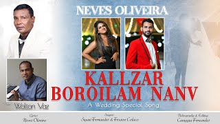 NEVES OLIVEIRAKALLZAR BOROILAM NANV A Wedding SongSingers Fexson amp Siyani [upl. by Ellerrehs435]