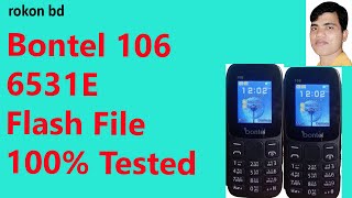 Bontel 106 6531E Flash File Download by cm2 [upl. by Neelsaj]