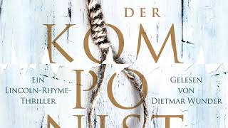 Jeffery Deaver quotDer Komponistquot gelesen von Dietmar Wunder  Hörprobe [upl. by Germana]