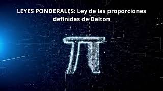 LEYES PONDERALES Ley de las proporciones definidas [upl. by Romeo]