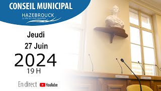 Conseil municipal du 27062024 [upl. by Irret423]