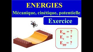 ENERGIES mécanique cinétique potentielle  EXERCICE n° 2  PHYSIQUE 3ème et SECONDE [upl. by Alburga580]