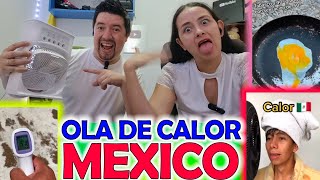 ¡¡Una LOCURA La OLA de CALOR EXTREMA en MEXICO [upl. by Sanburn]