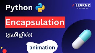 Mastering Encapsulation in ObjectOriented Programming A StepbyStep Tutorial python tamil [upl. by Llirrem]