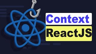 28 Context và useContext trong ReactJS  Context Hook [upl. by Heber989]