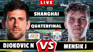 🔴LIVE N Djokovic vs Mensik J • Shanghai Masters ATP1000 2024 QUATERFINAL Djokovic mensik Shangha [upl. by Yetnruoc856]