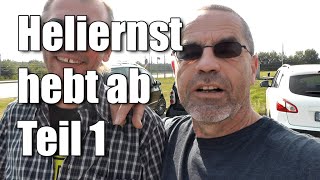 Heliernst hebt abTeil 1 [upl. by Nesline]