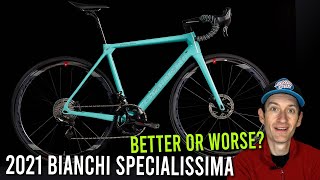 2021 Bianchi Specialissima Have they ruined it [upl. by Servetnick807]