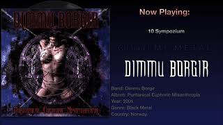 Sympozium  Dimmu Borgir 2001 Puritanical Euphoric Misanthropia Album [upl. by Teevens]