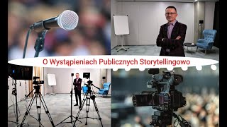 📍Wystąpienia Publiczne  Storytelling 4VALUE📍 [upl. by Etteoj280]