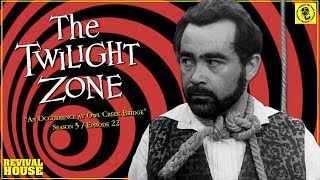 Twilight Zone An Occurrence at Owl Creek Bridge  BTM Commentary [upl. by Walden]