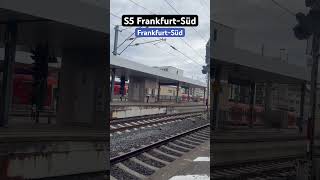 FrankfurtSüd Einfahrt RB423S5➡️FrankfurtSüd🔄Friedrichsdorf br423 sbahn shorts [upl. by Ayerim71]