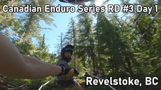 Lets Go RacingCanadian Enduro Series RD 3  Revelstoke Day 1 [upl. by Sussna633]