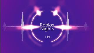 PlayverseX  Roblox Nights Official Audio 2024 [upl. by Nevets]