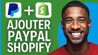 Comment Installer Paypal Sur Shopify  FACILE [upl. by Rosario]