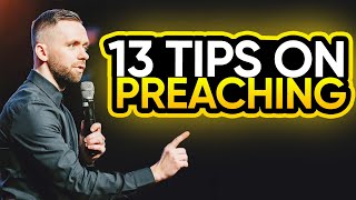 13 Tips To More Effective Preaching [upl. by Dell502]