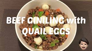 Beef Giniling with Quail EggsGround Beef with Quail Eggs [upl. by Nauqe]