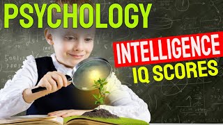 Psychology of Intelligence Types amp IQ Scores Explained [upl. by Yvonne611]