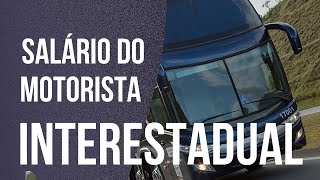 SALÁRIO DO MOTORISTA INTERESTADUAL [upl. by Longan607]