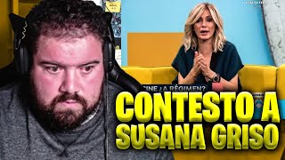 SUSANA GRISO ME ATACA Y LE CONTESTO [upl. by Gadmon]