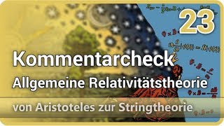 Allgemeine Relativitätstheorie • Kommentarcheck Aristoteles ⯈ Stringtheorie 23  Josef M Gaßner [upl. by Ydarg375]