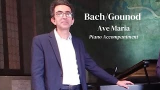 BachGounod AVE MARIA Piano Accompaniment [upl. by Florida]