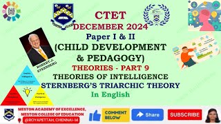 CTET CHILD DEVELOPMENT amp PEDAGOGY THEORIES OF INTELLIGENCE STERNBERG’S TRIARCHIC THEORY in English [upl. by Jaqitsch]