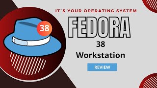 Fedora 38 Workstation Review  All you need to know [upl. by Tanberg]