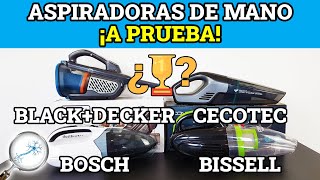 ¿MEJOR ASPIRADORA DE MANO Cecotec vs BlackDecker vs Bosch vs Bissell [upl. by Hara]