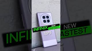 TOP 5 infinix Fastest Phones 2024 [upl. by Nymzaj]