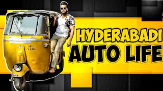 HYDERABADI AUTO LIFE  Hyderabad Diaries [upl. by Asteria894]