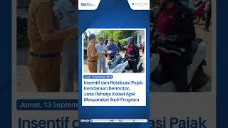 Insentif dan Relaksasi Pajak Kendaraan Bermotor Jasa Raharja Kalsel Ajak Masyarakat Ikuti Program [upl. by Pietrek462]