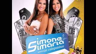 Rainhas Da Balada  Simone e Simaria As Coleguinhas Vol 3 [upl. by Nemra179]