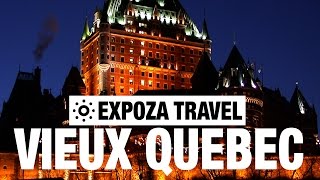 Vieux Québec Vacation Travel Video Guide [upl. by Felicio]