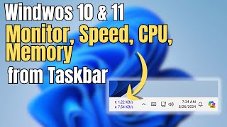 Monitor Internet Speed on Windows 1110 Taskbar Quick Setup Guide [upl. by Tnomyar]