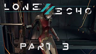 Lone Echo II VR  Part 3  Ticks [upl. by Ahsilac]