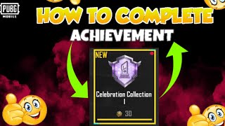 How to complete Celebration Collection Achievement in PUBG mobile in Two Mints [upl. by Annaujat]