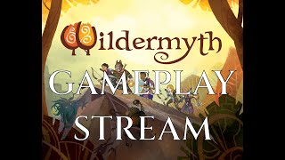 WILDERMYTH FULL RELEASE  Gameplay Stream Lets Play Guide [upl. by Marron418]