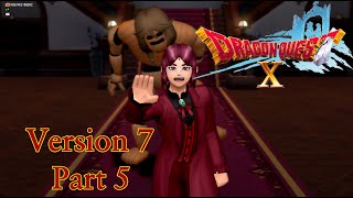 Dragon Quest X Version 7 English Part 5 Muniekas Soul Plucked Puppet Pals [upl. by Netsrak]