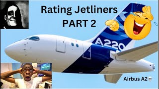 Rating JetlinersPart 2 [upl. by Knowlton]