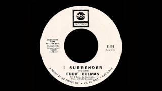 Eddie Holman  I Surrender [upl. by Geminius]