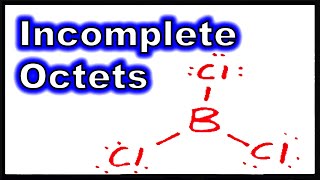 Lewis Theory XI Incomplete Octets [upl. by Ynomrah96]