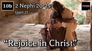 Come Follow Me  2 Nephi 2025 part 2 quotRejoice in Christquot [upl. by Bhayani711]