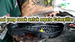 CARA MENGGANTI OUTSOLE SEPATU BOOTS CATERPILLAR [upl. by Mila]